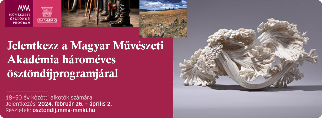 Magyar Művészeti Akadémia Művészeti ösztöndíjprogram
